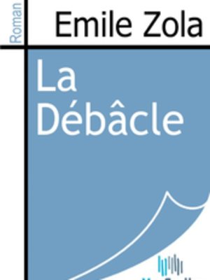 cover image of La Débâcle